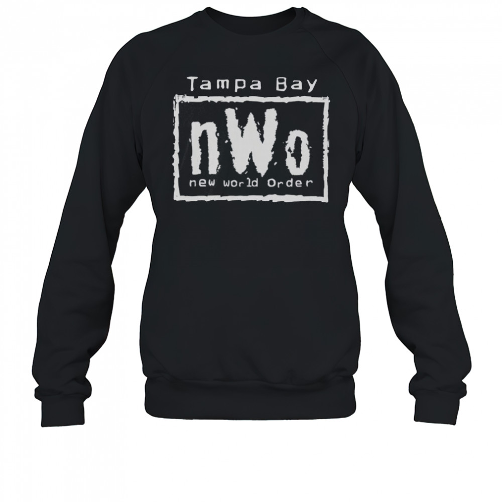 Tampa Bay nWo New World Order T-Shirt Sweatshirt