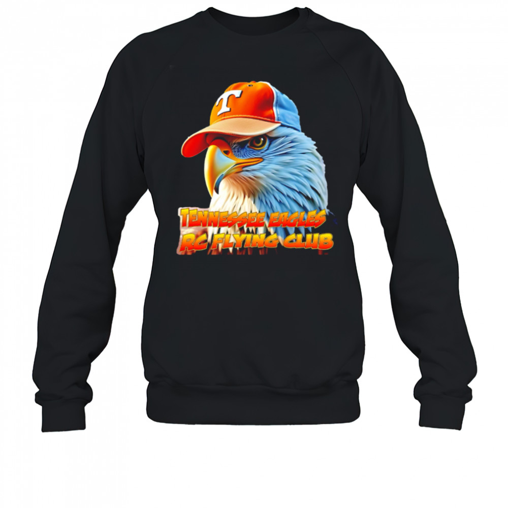 Tennessee Eagles RC Flying Club shirt Sweatshirt
