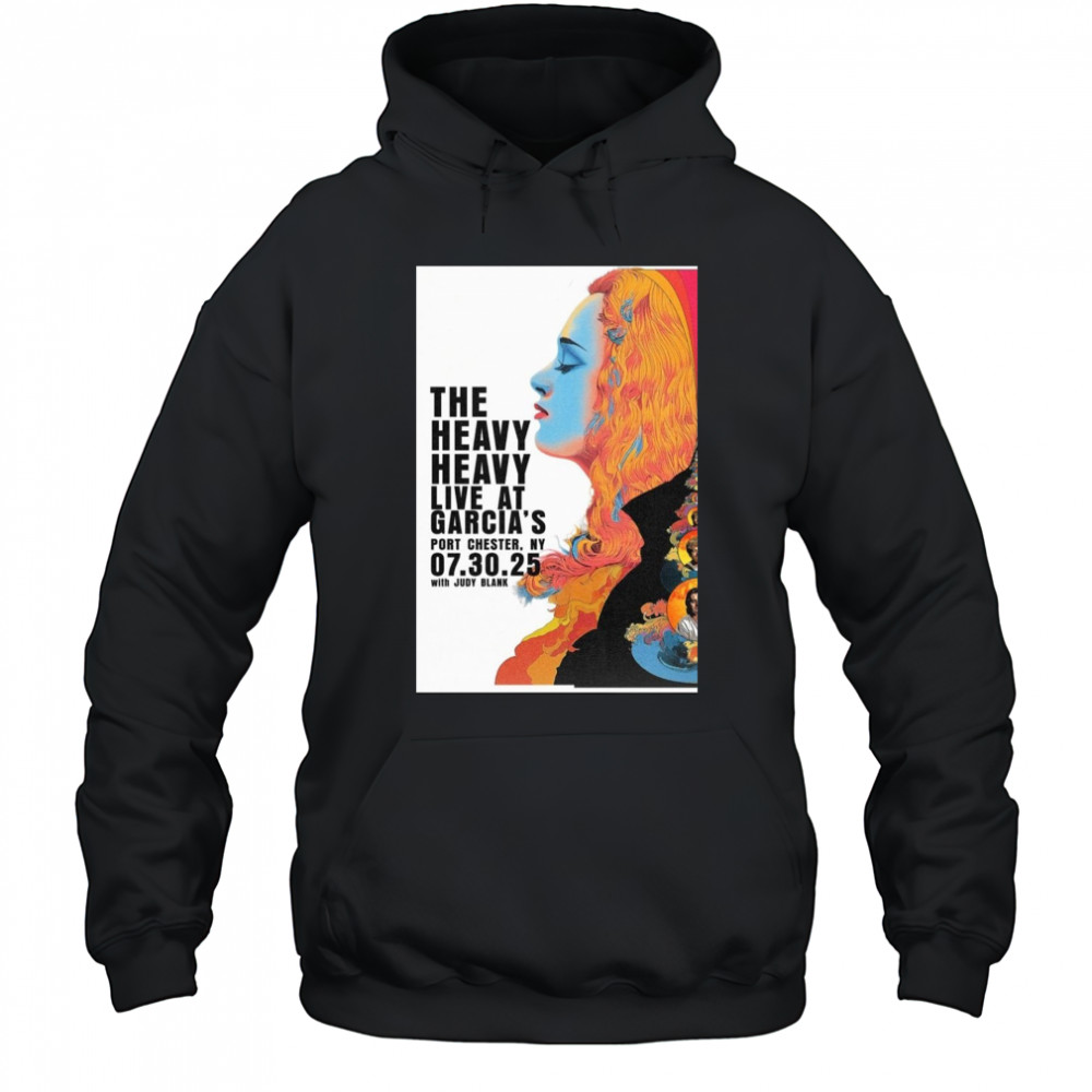 The Heavy Heavy July 30 2025 Port Chester NY Official Concert Poster T-Shirt Hoodie