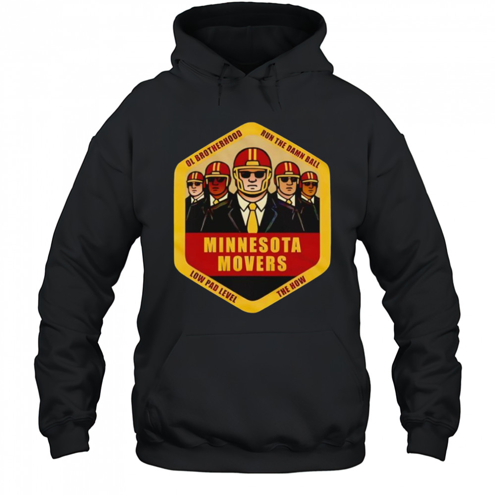 The Minnesota Movers shirt Hoodie