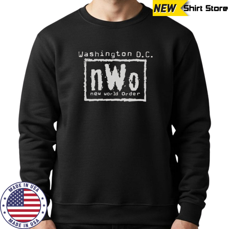 Washington D.C. nWo New World Order T-Shirt Hoodie