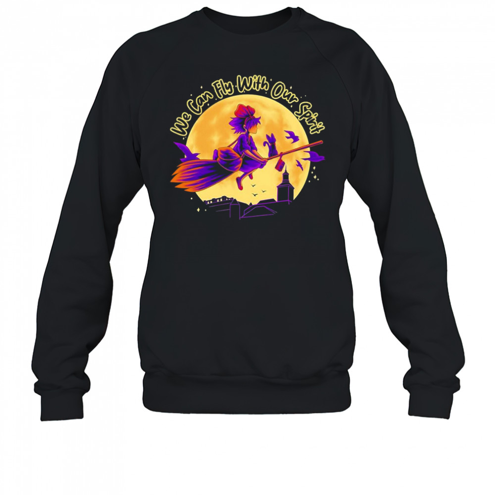 We can fly with out spirit shirt Sweatshirt