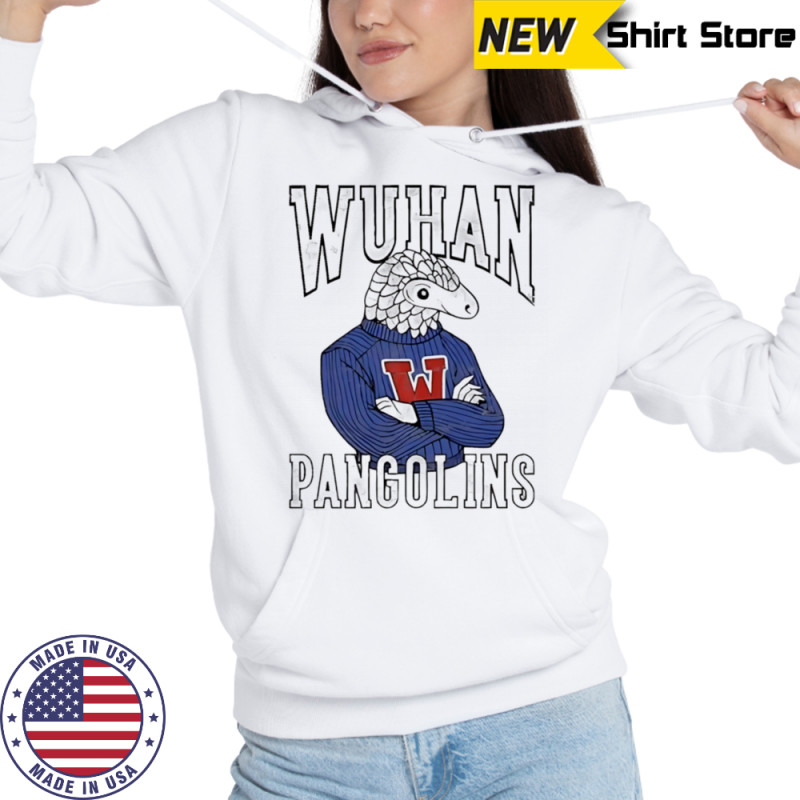 Wuhan pangolins shirt Sweatshirt