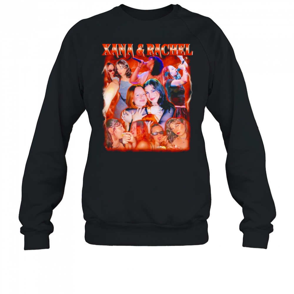 Xana and Rachel bootleg shirt Sweatshirt