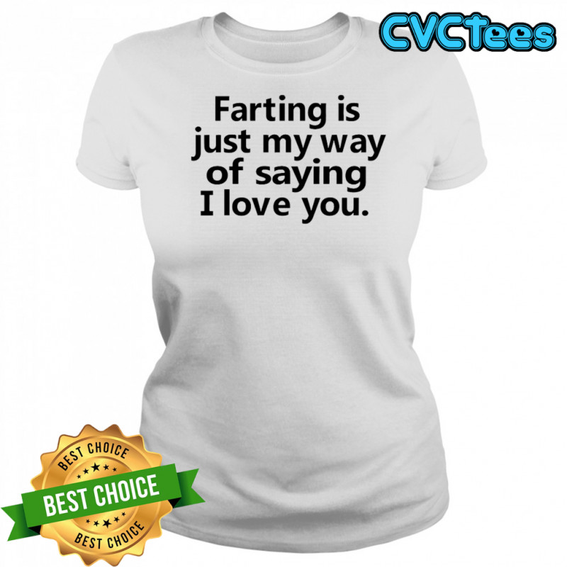 Faring is just my way of saying i love you shirt Women's T-shirt