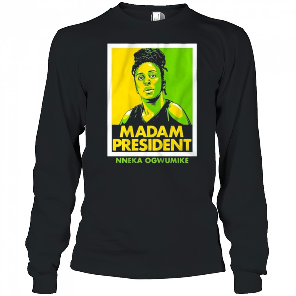 Nneka Ogwumike Madam President Shirt Long Sleeved