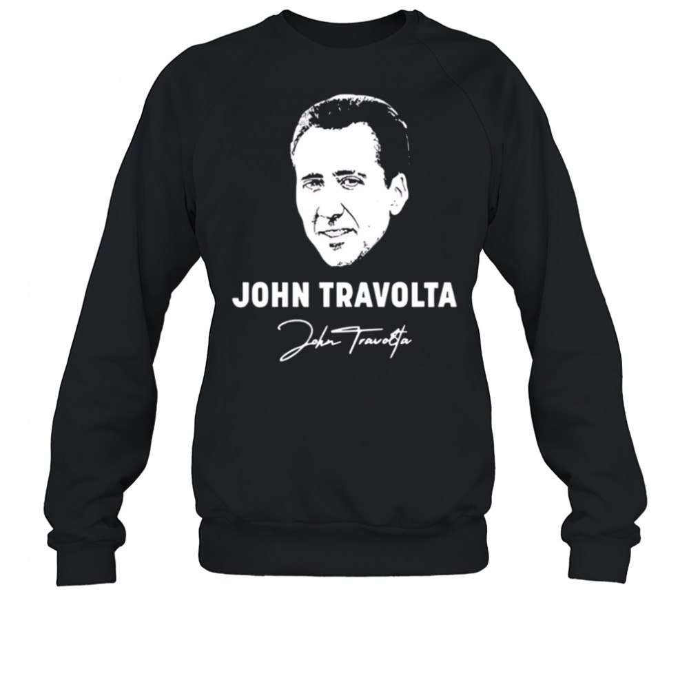 Big Head John Travolta Nicolas Cage Gradient signature shirt Sweatshirt