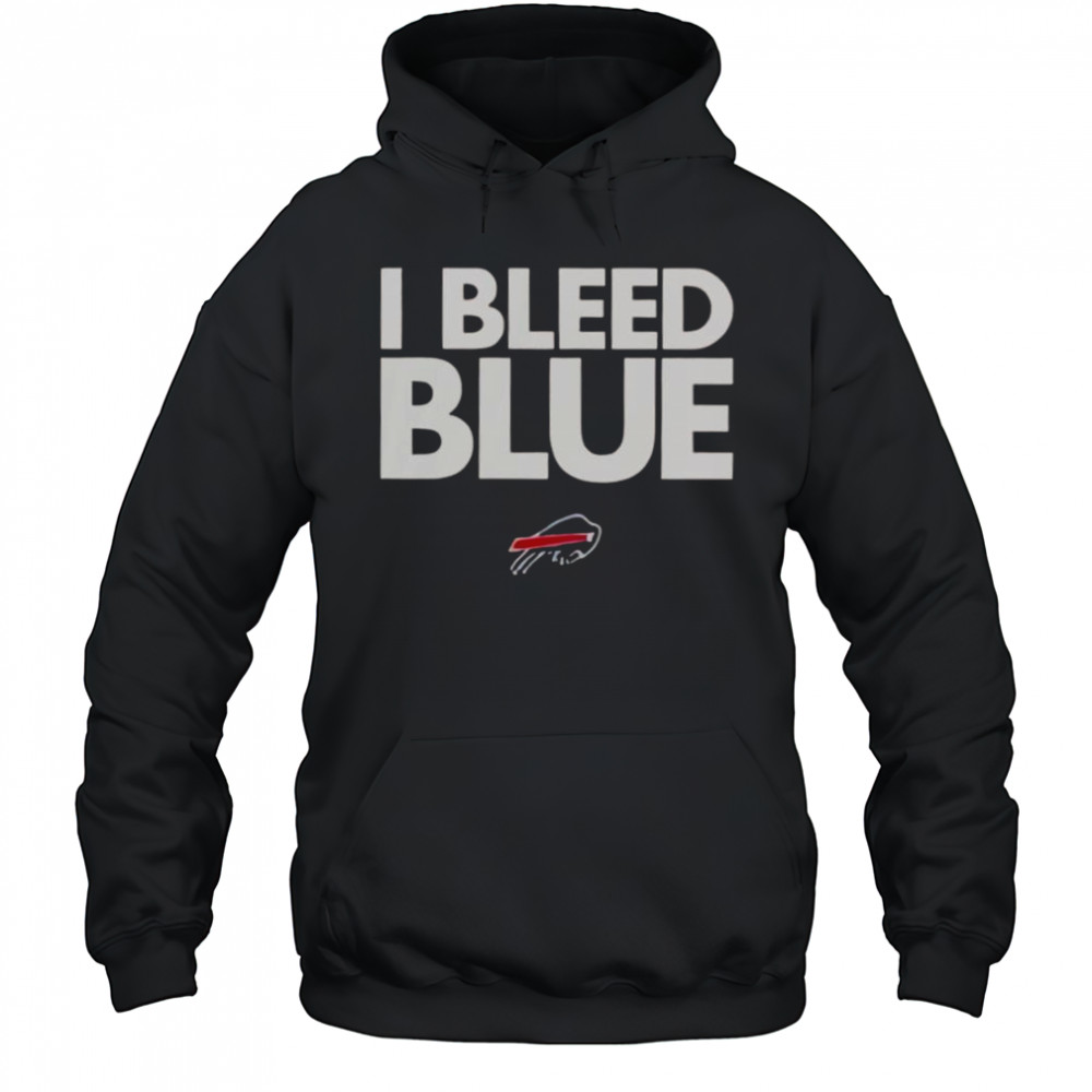 Buffalo Bills I Bleed Blue T-Shirt Hoodie
