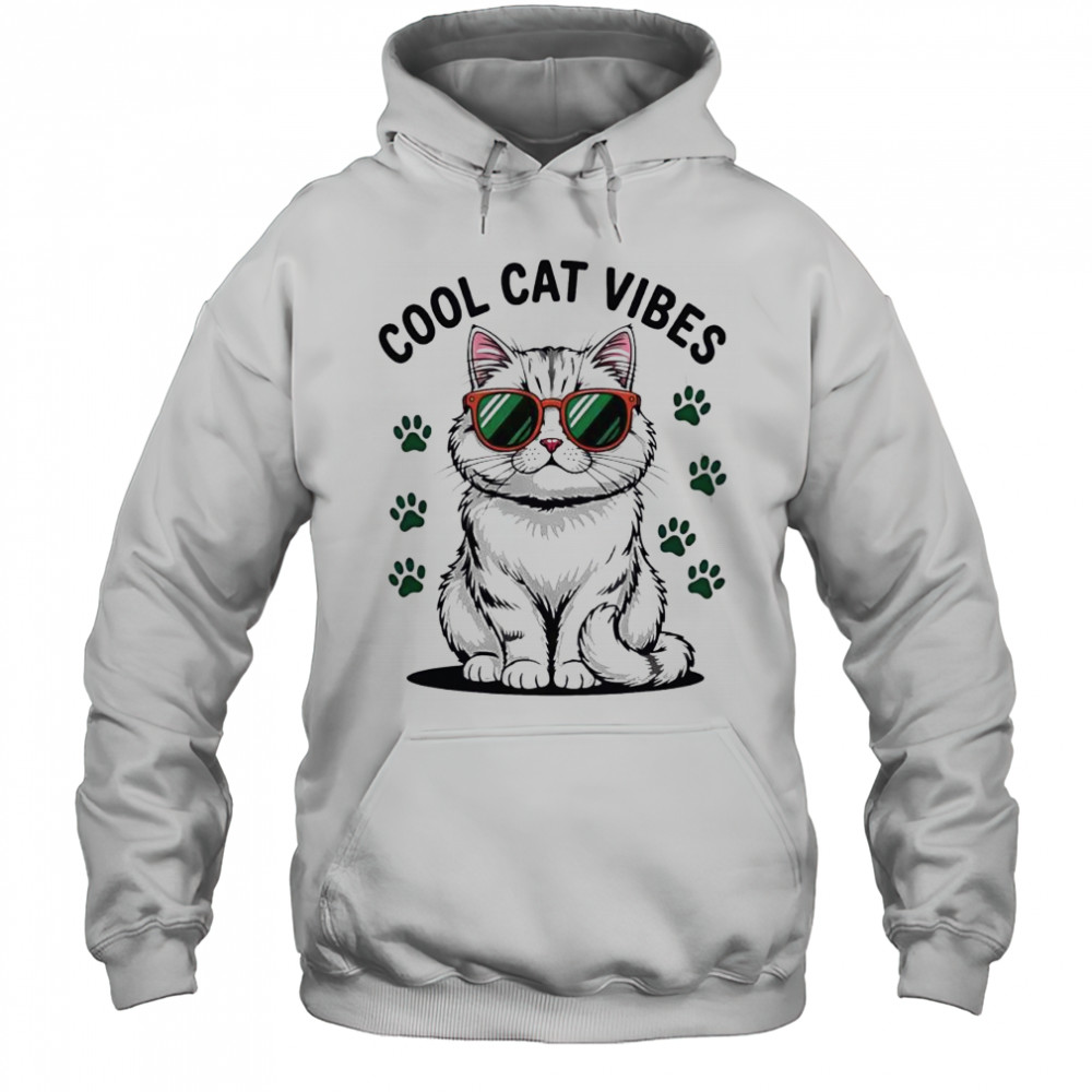 Cool Cat Vibes style shirt Hoodie