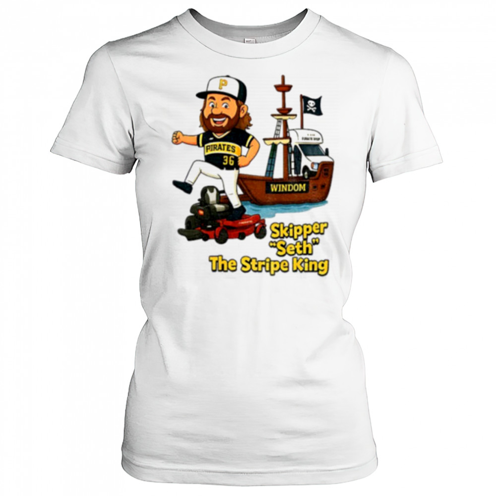 Dauri Moreta Pittsburgh Pirates Windom skipper seth the stripe king shirt Women's T-shirt