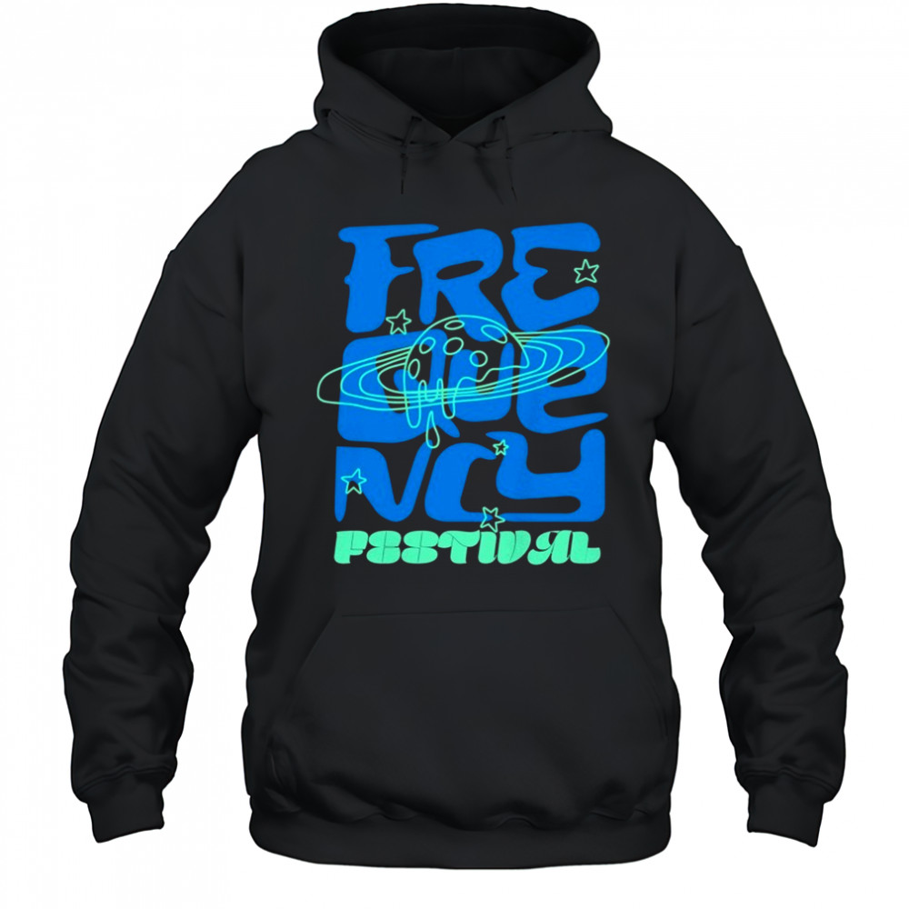 Frequency Festival Liquid Space T-shirt Hoodie