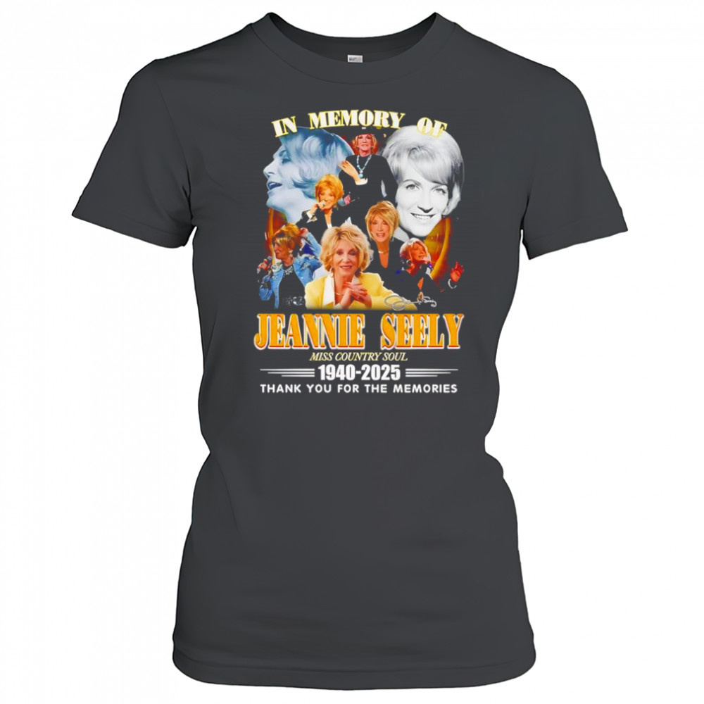 In memory of Jeannie Seely 1940 2025 thank you for the memories shirt Women's T-shirt