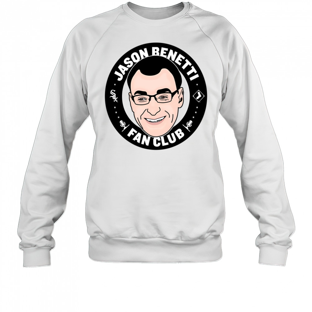 Jason Benetti Fan Club T-Shirt Sweatshirt