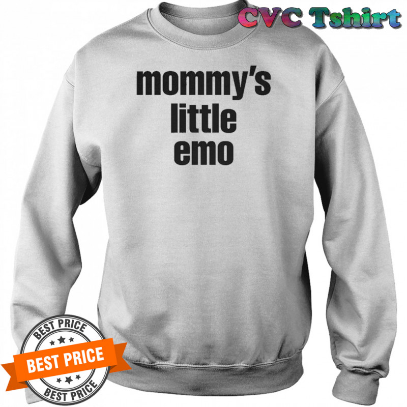 Mommy’s Little Emo T-Shirt Sweatshirt