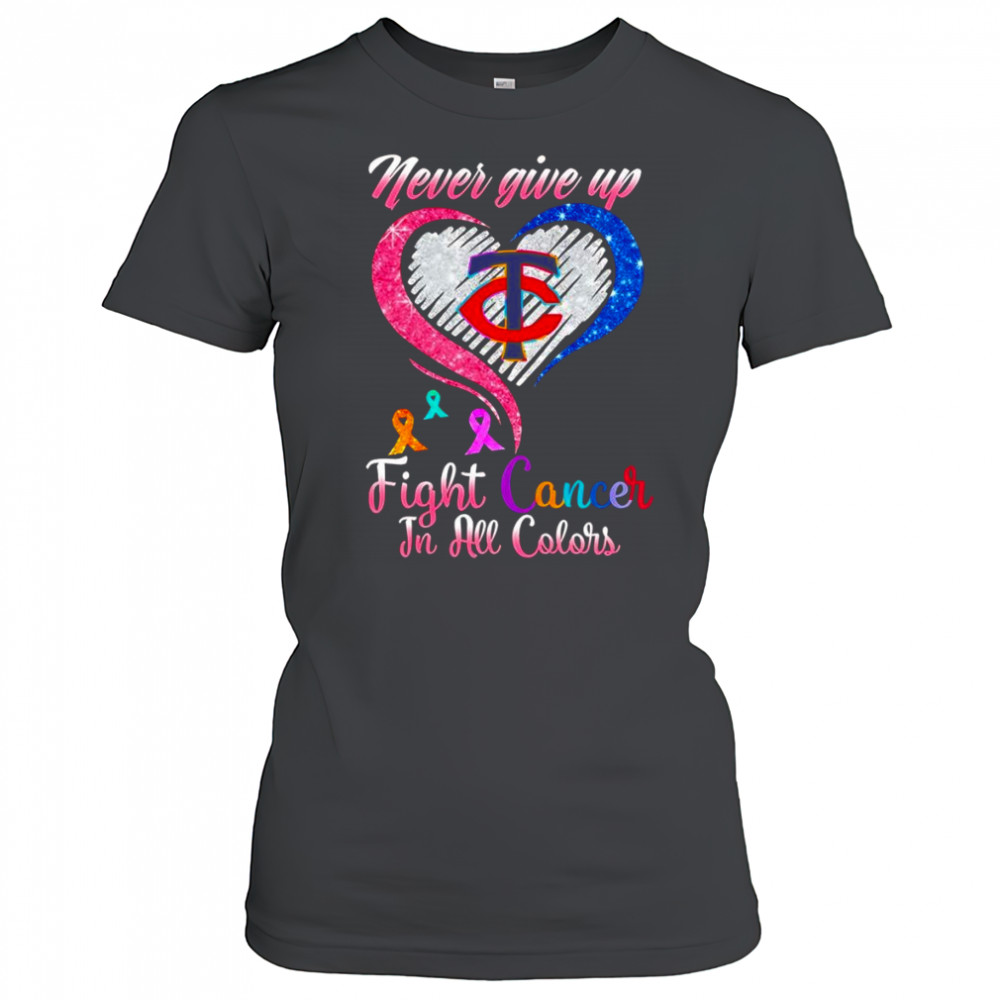 Never give up fight cancer in all colors Minnesota Twins diamond heart shirt Women's T-shirt