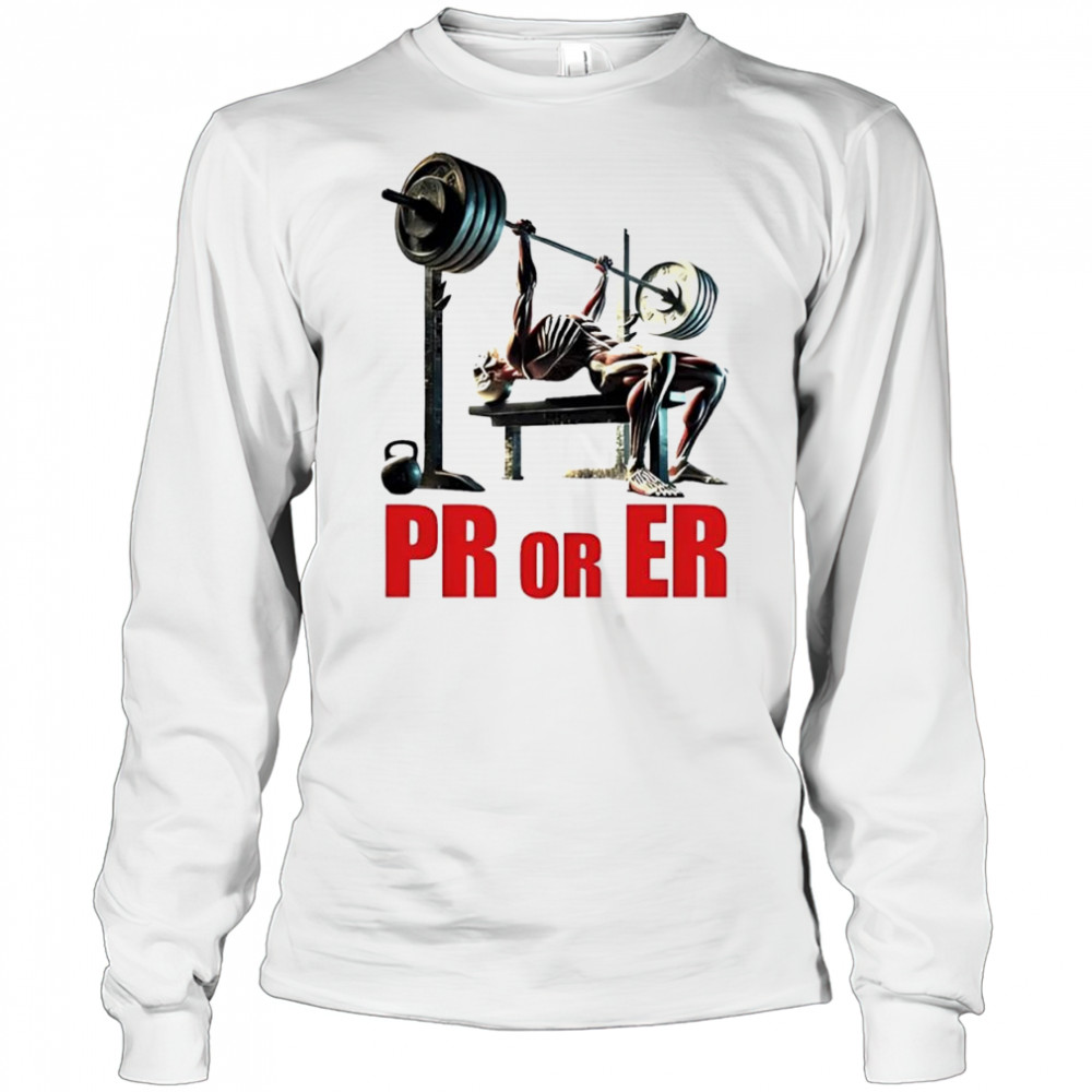 PR or ER skeleton weightlifting gym shirt Long Sleeved