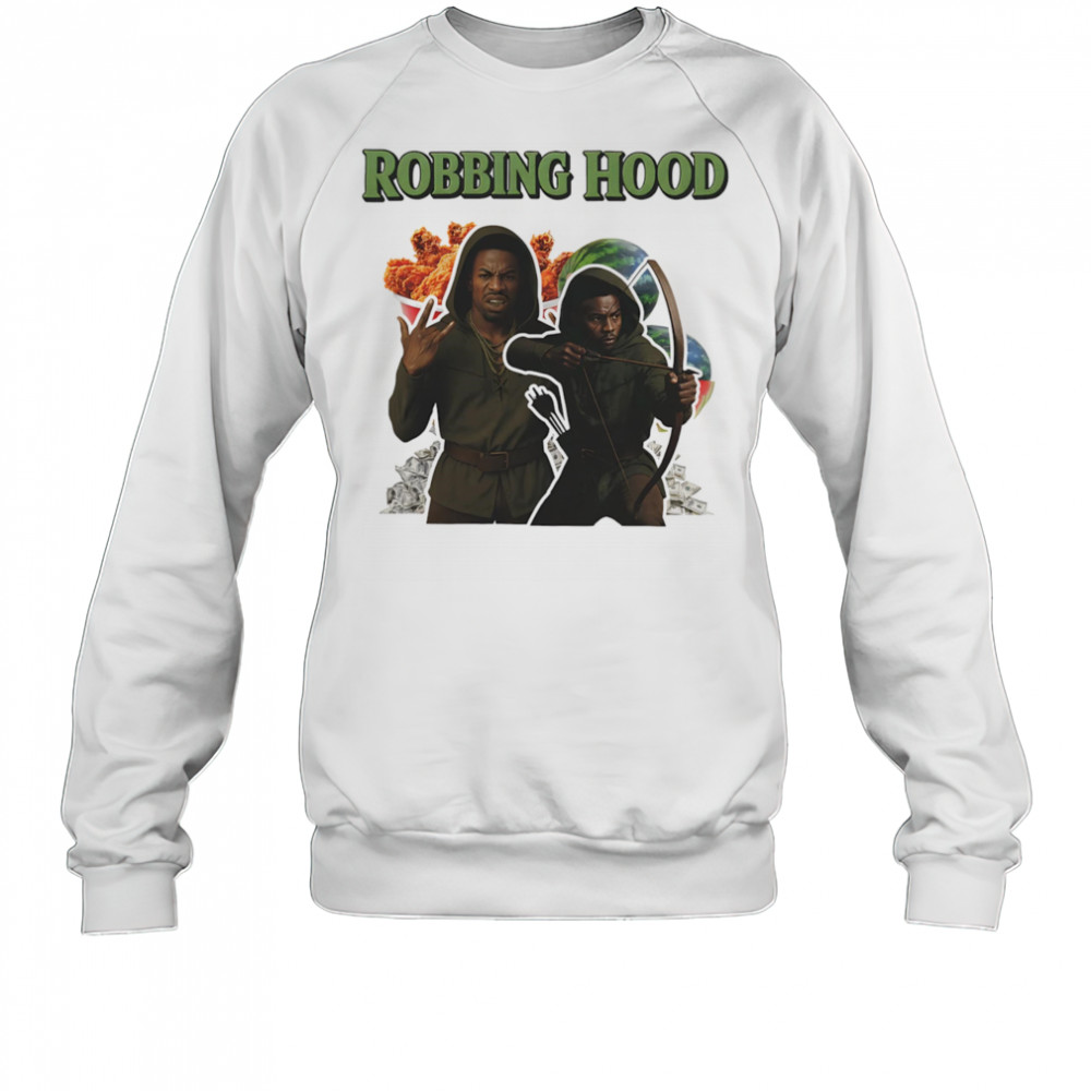 Robbing hood shirt Sweatshirt