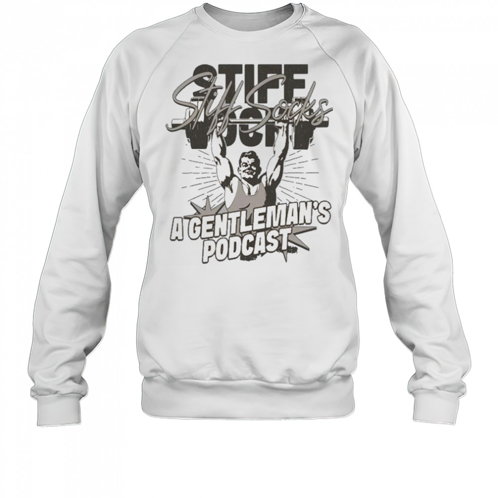 Stiff Socks Podcast Classic Flex Shirt Sweatshirt