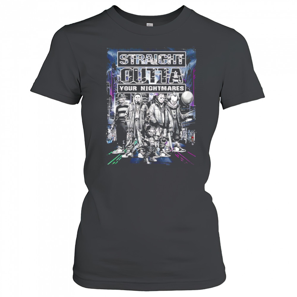 Straight outta your nightmare characters Halloween shirt Women's T-shirt