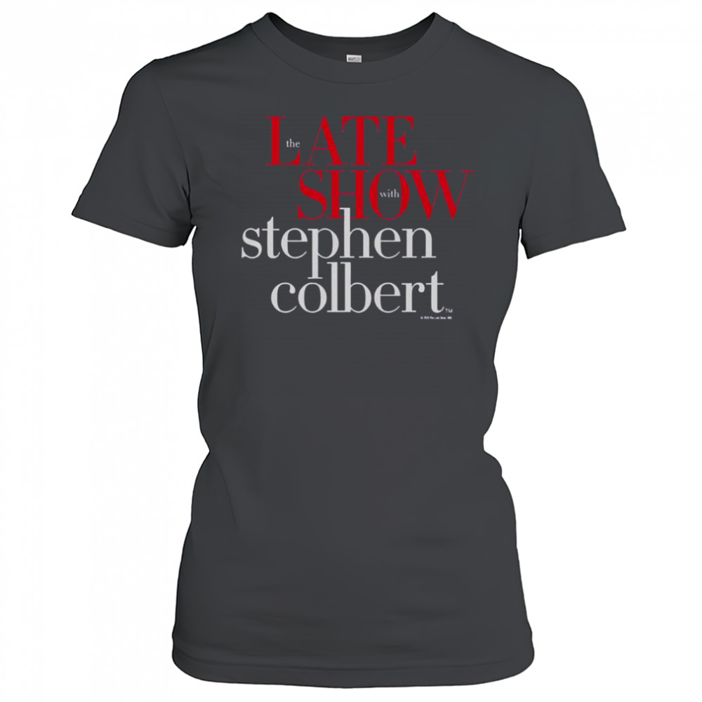 The Late Show With Stephen Colbert T-Shirt Women's T-shirt