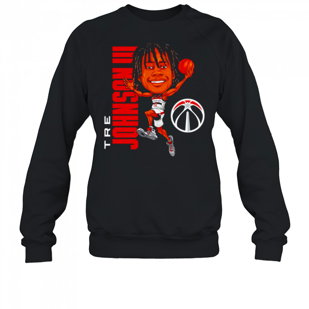 Tre Johnson III Washington Wizards Caricature cartoon shirt Sweatshirt
