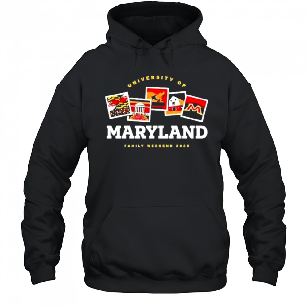 University of Maryland family weekend 2025 shirt Hoodie