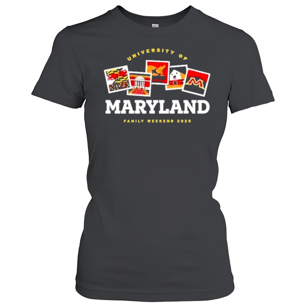 University of Maryland family weekend 2025 shirt Women's T-shirt
