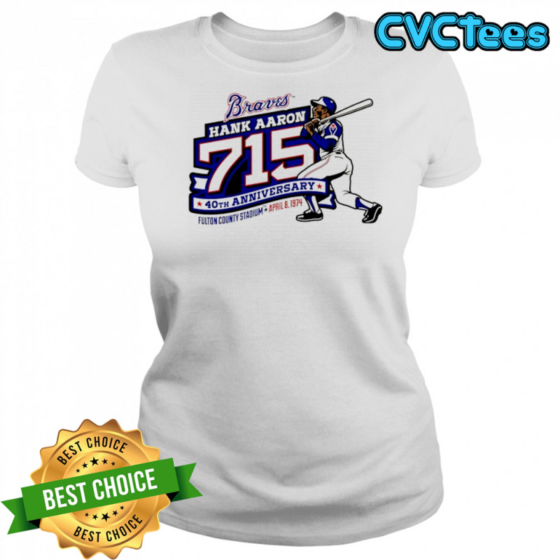 Atlanta Braves Hank Aaron 715 40th Anniversary shirt Women's T-shirt