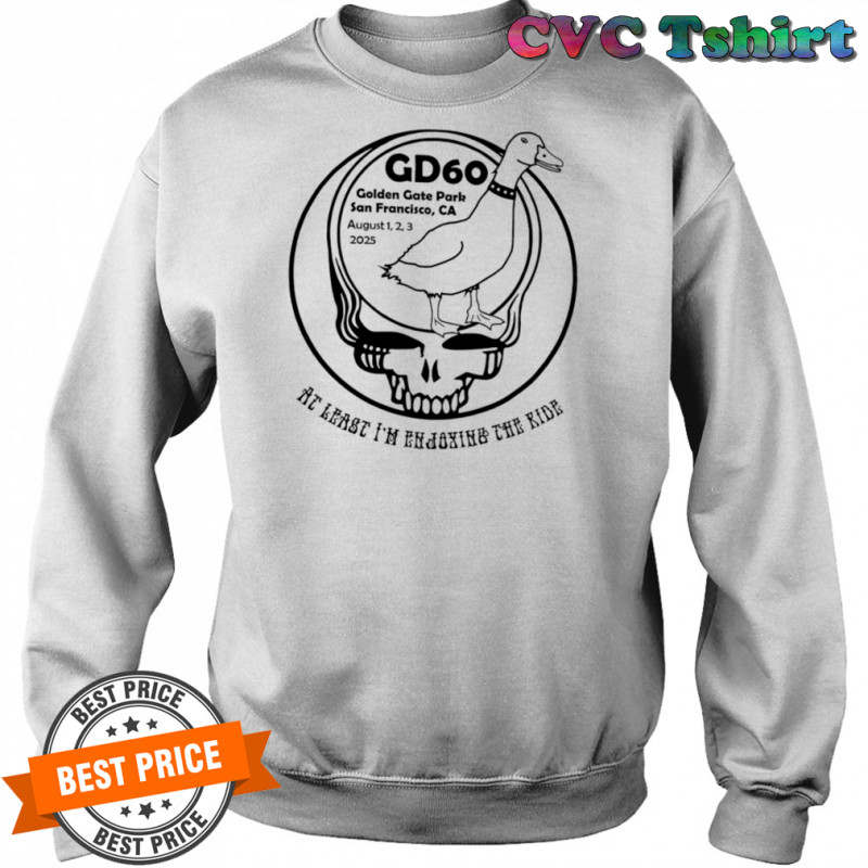 GD60 Golden Gate Park San Francisco August 123 2025 shirt Sweatshirt