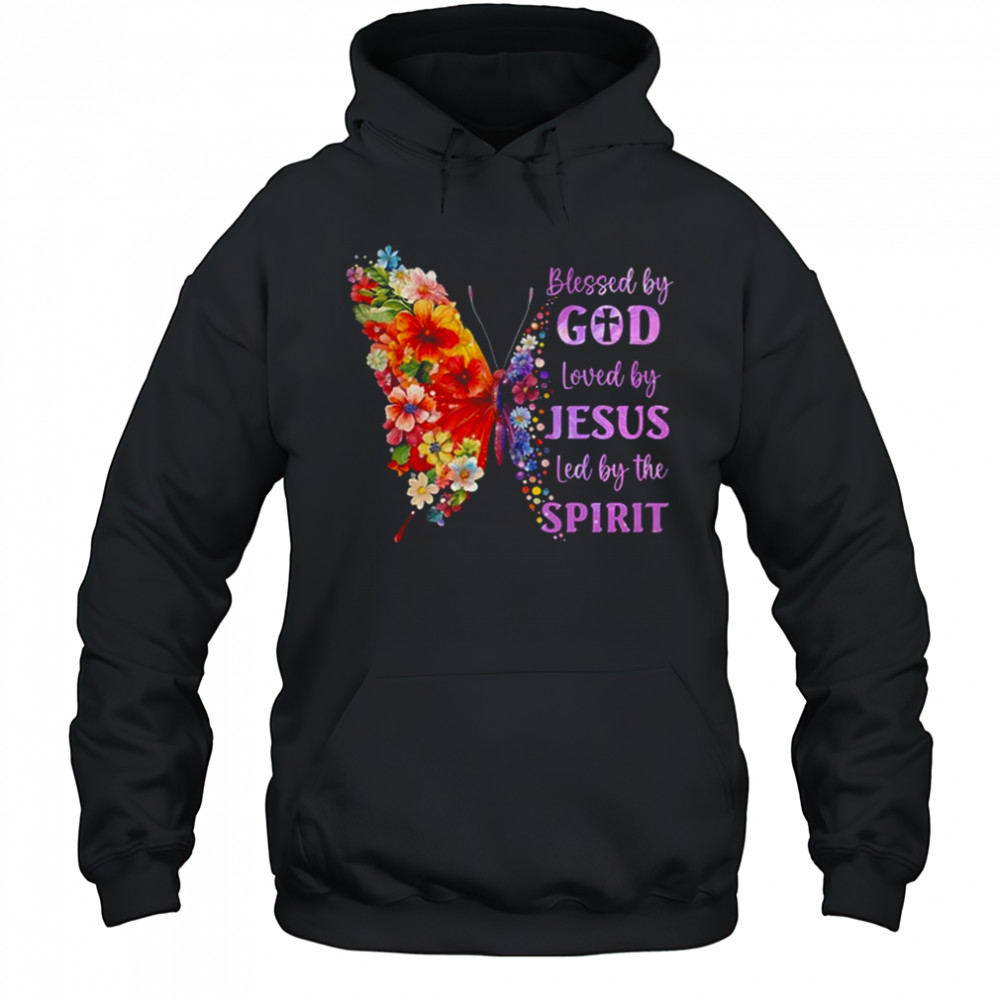 Blessed By God Loved By Jesus Butterfly Christian Women Girl shirt Hoodie