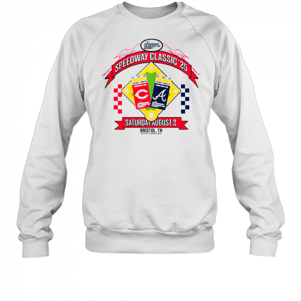 Cincinnati Reds vs Atlanta Braves 2025 MLB Speedway Classic Arch T-Shirt Sweatshirt