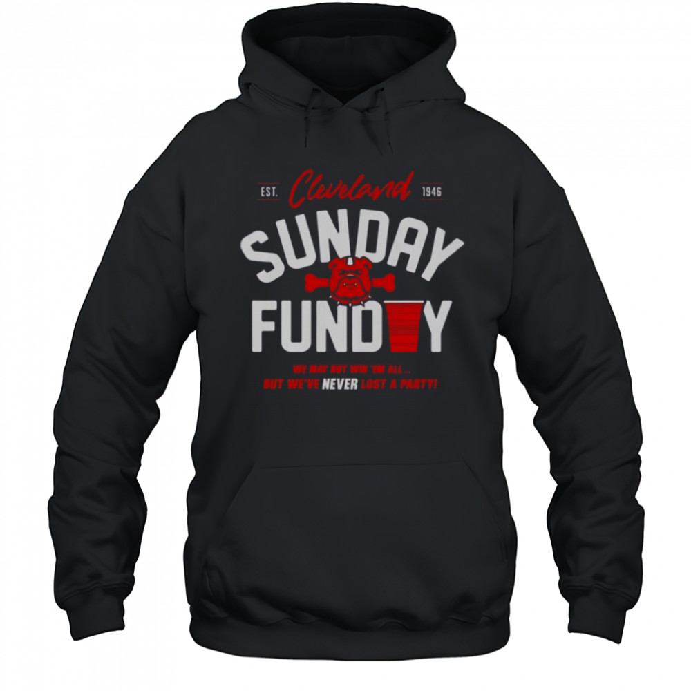 Cleveland Browns Never Lost A Party Sunday T-Shirt Hoodie