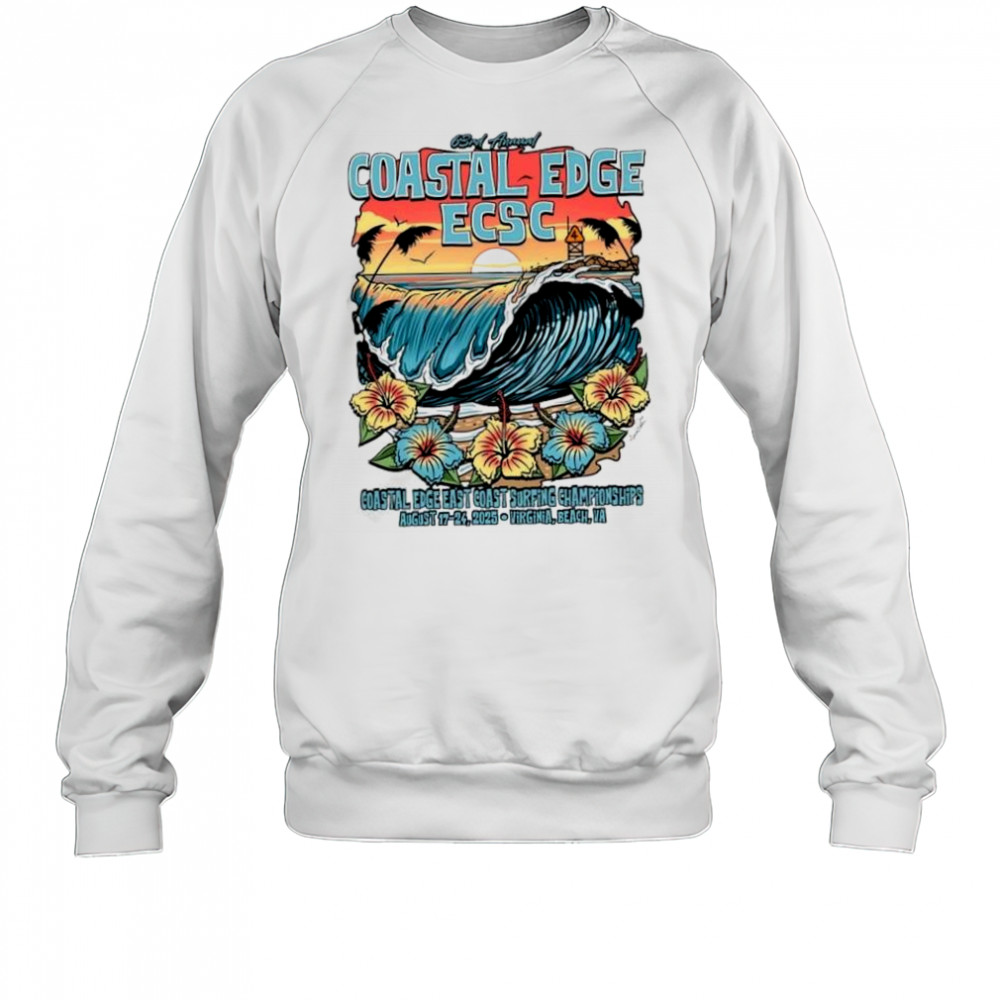 Coastal Edge East Coast Surfing Championship 2025 Featuring Artist Aaron Fulcher Shirt Sweatshirt