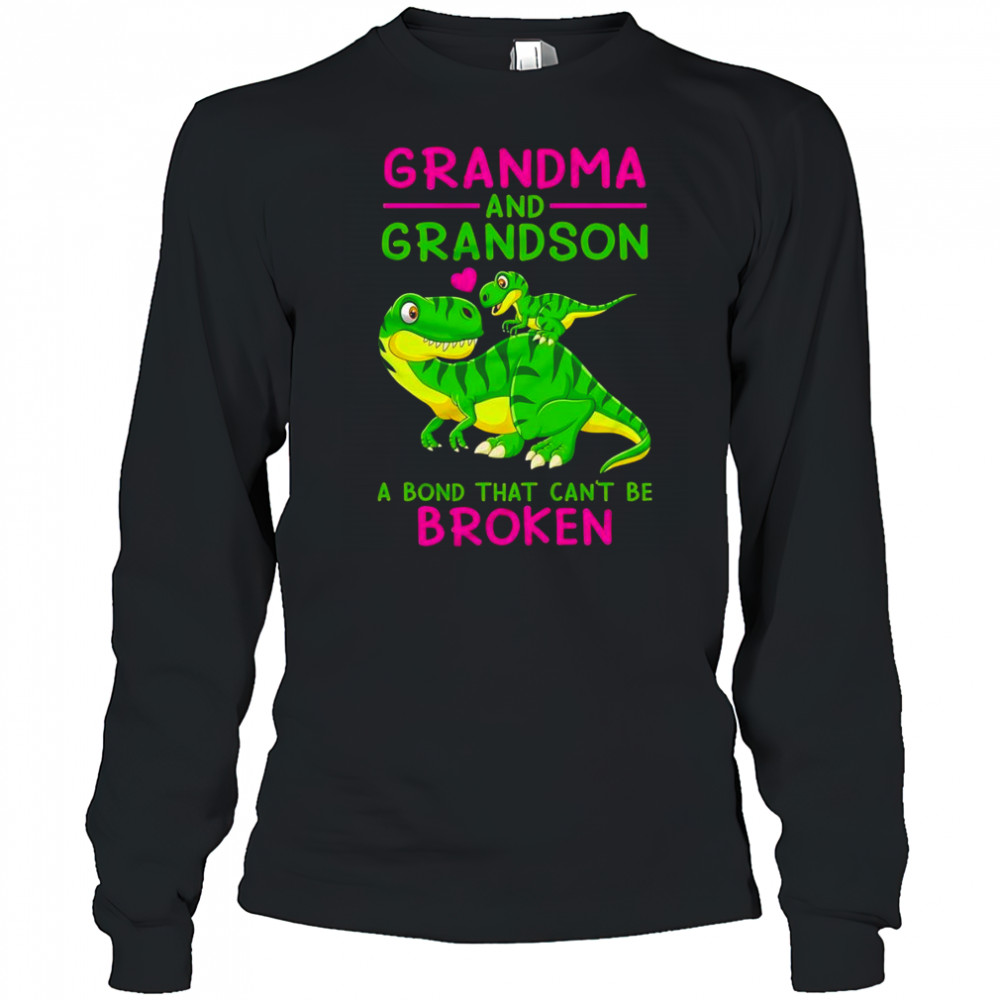 Grandma and grandson a bond that can’t be broken shirt Long Sleeved