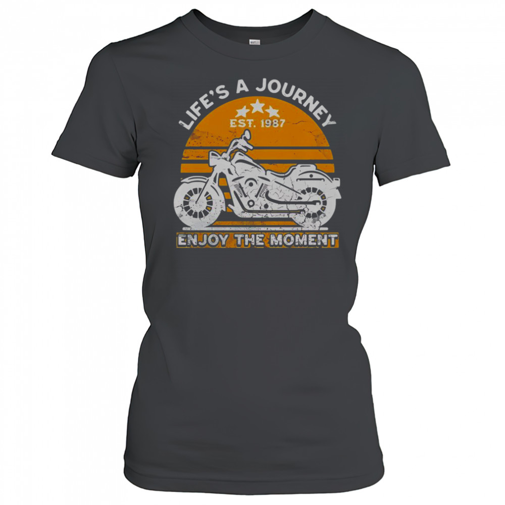 Lifes A Journey Enjoy The Moment T-Shirt Women's T-shirt