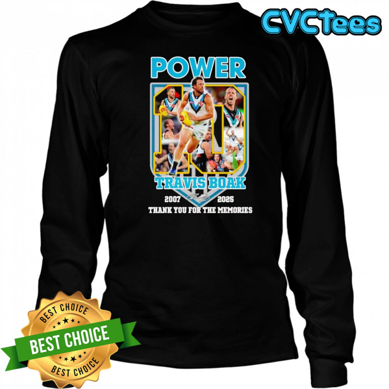 Power Travis Boak 2007 2025 thank you for the memories shirt Long Sleeved