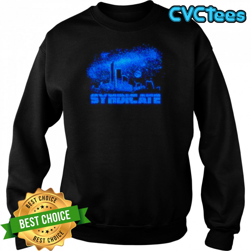 PREORDER Syndicate T-Shirt Sweatshirt
