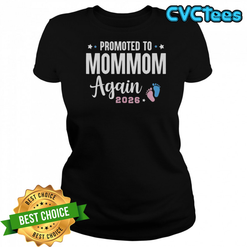 Promoted To Mommom Again 2026 Mommom To Be T-Shirt Women's T-shirt