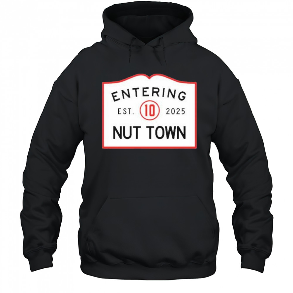 Section 10 Nut Town T-Shirt Hoodie