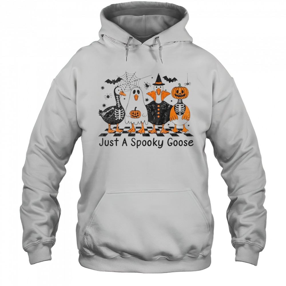 Spooky Season Goose Halloween Just A Spooky Goose Funny Cute shirt Hoodie