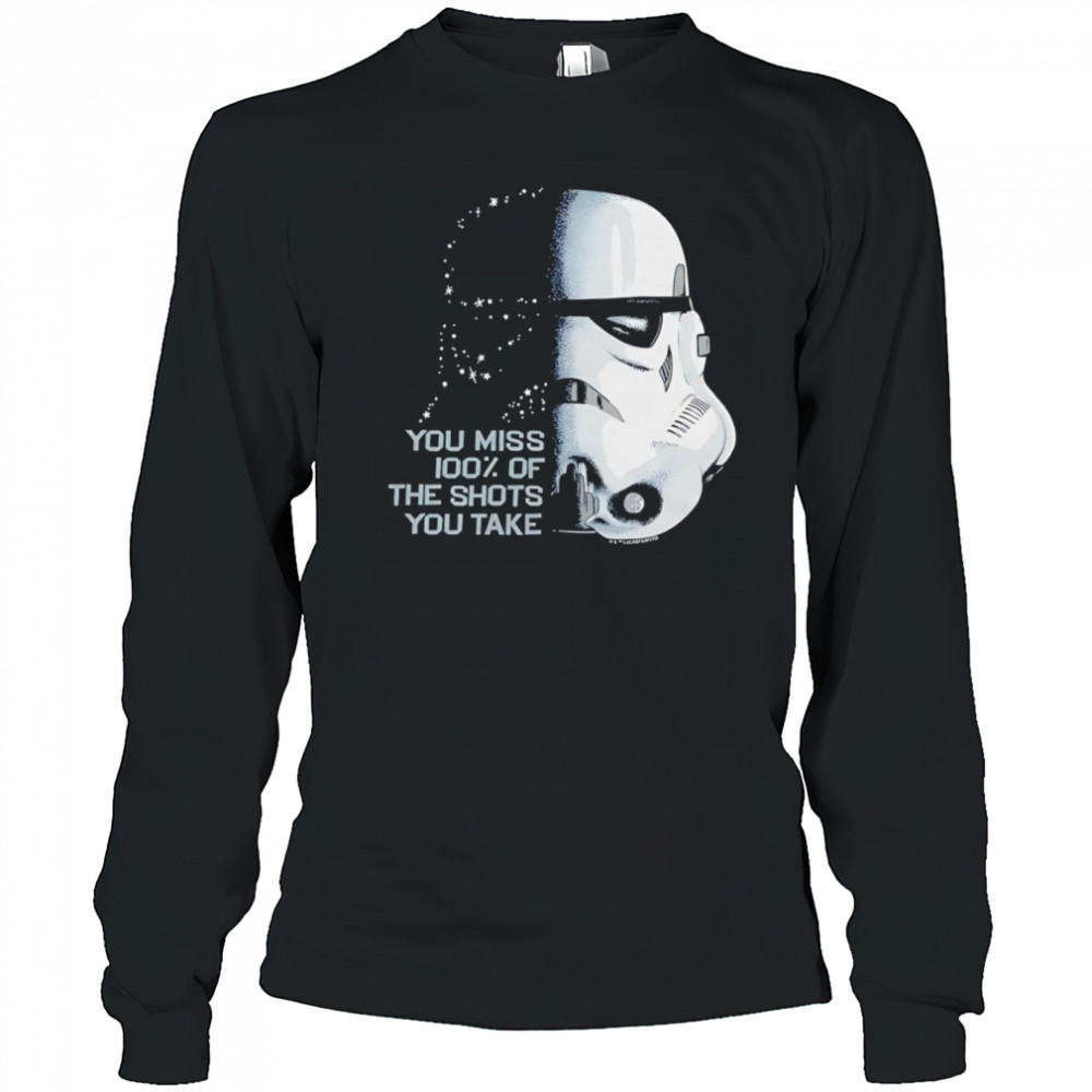 Star Wars you miss 100 of the shots you take shirt Long Sleeved