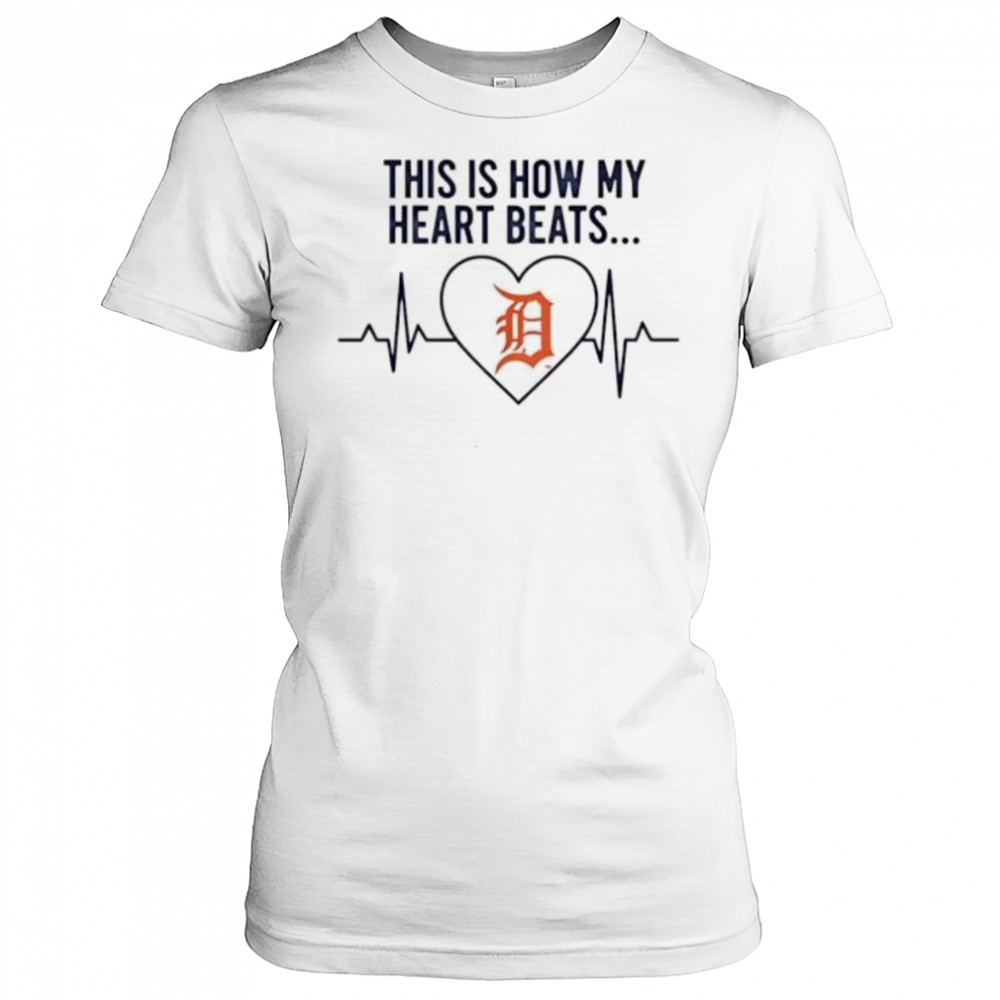 This is How My Heart Beats Detroit Tigers shirt Women's T-shirt