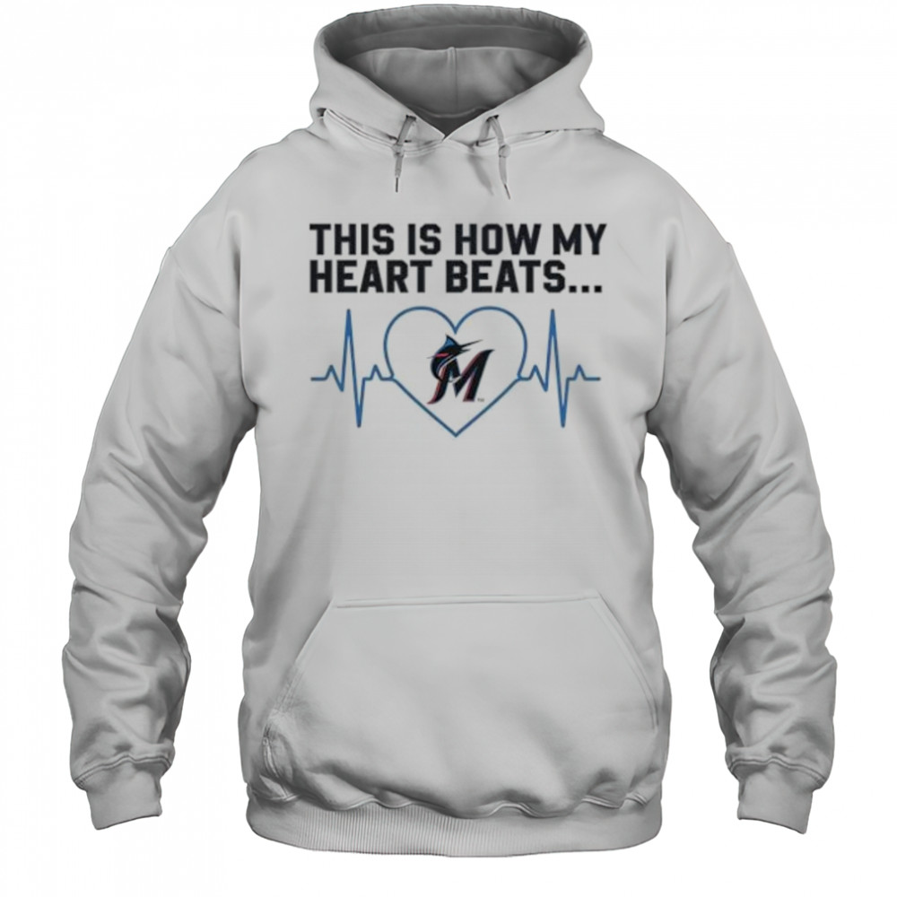 This is How My Heart Beats Miami Marlins shirt Hoodie