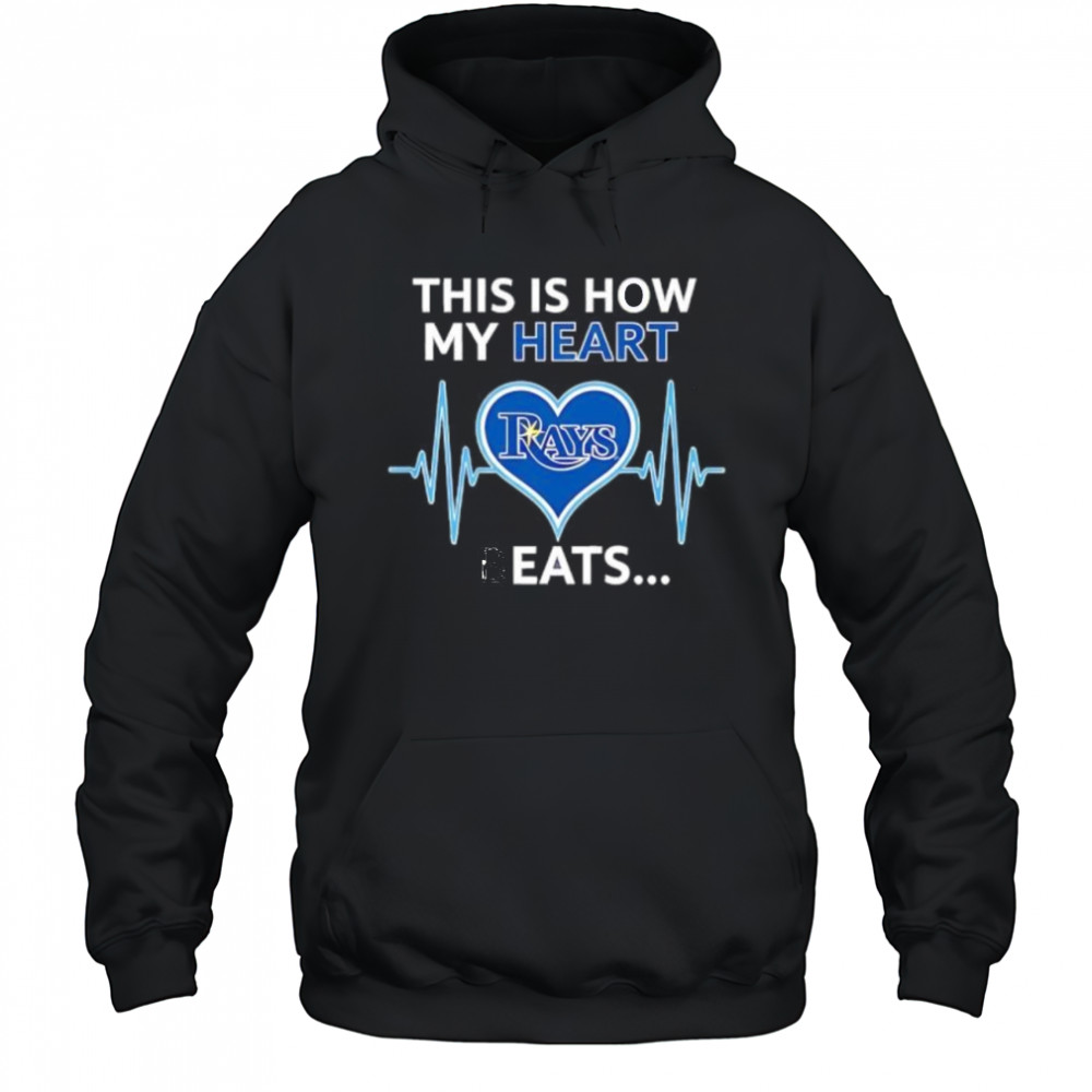 This is How My Heart Beats Tampa Bay Rays shirt Hoodie