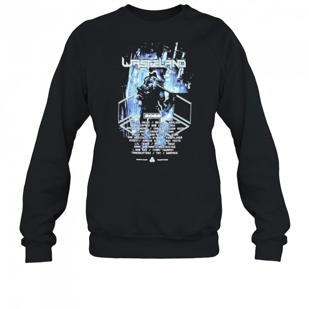 Wasteland Exposure 2025 T-shirt Sweatshirt