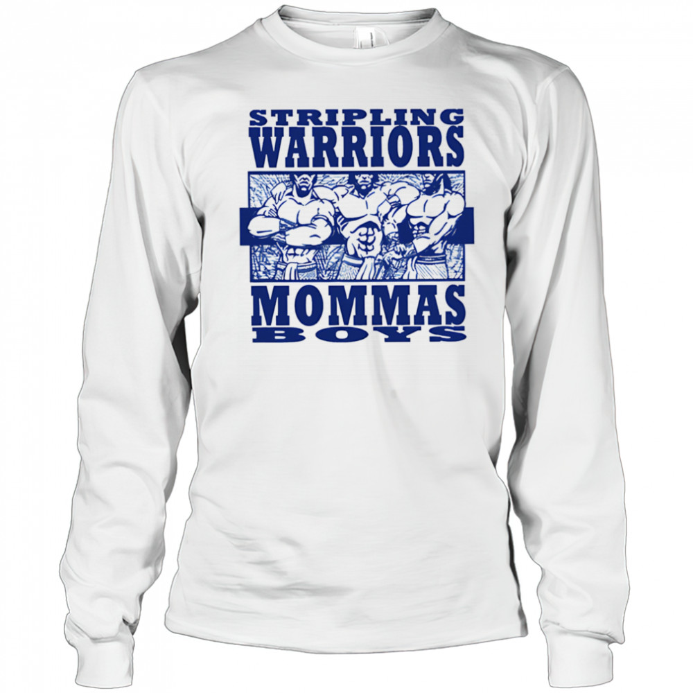 Stripling Warriors Mommas Boys shirt Long Sleeved
