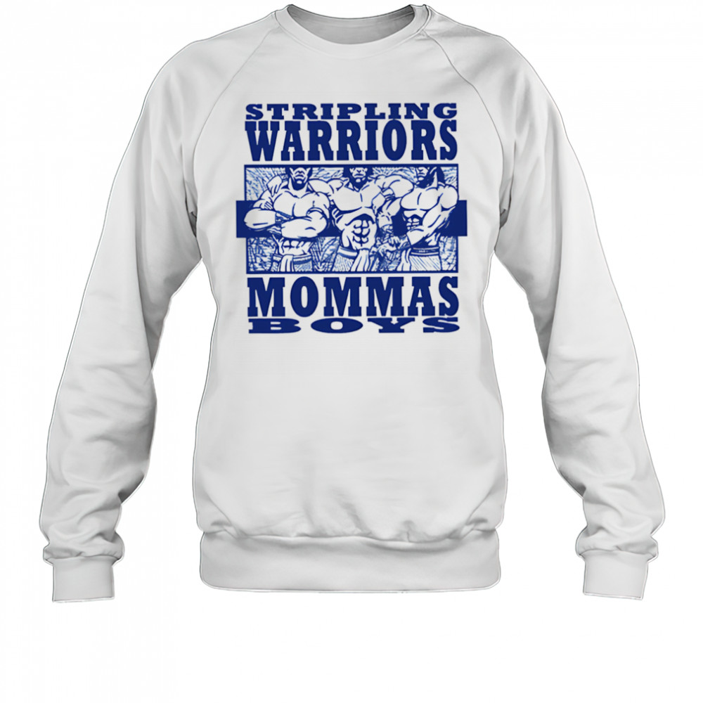 Stripling Warriors Mommas Boys shirt Sweatshirt