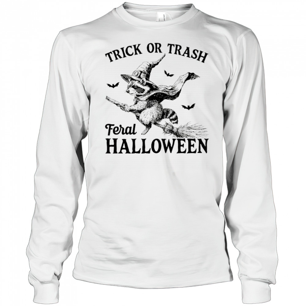 Wizard Raccoon trick or trash feral Halloween shirt Long Sleeved