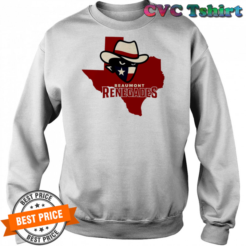 Beaumont Renegades Texas shirt Sweatshirt