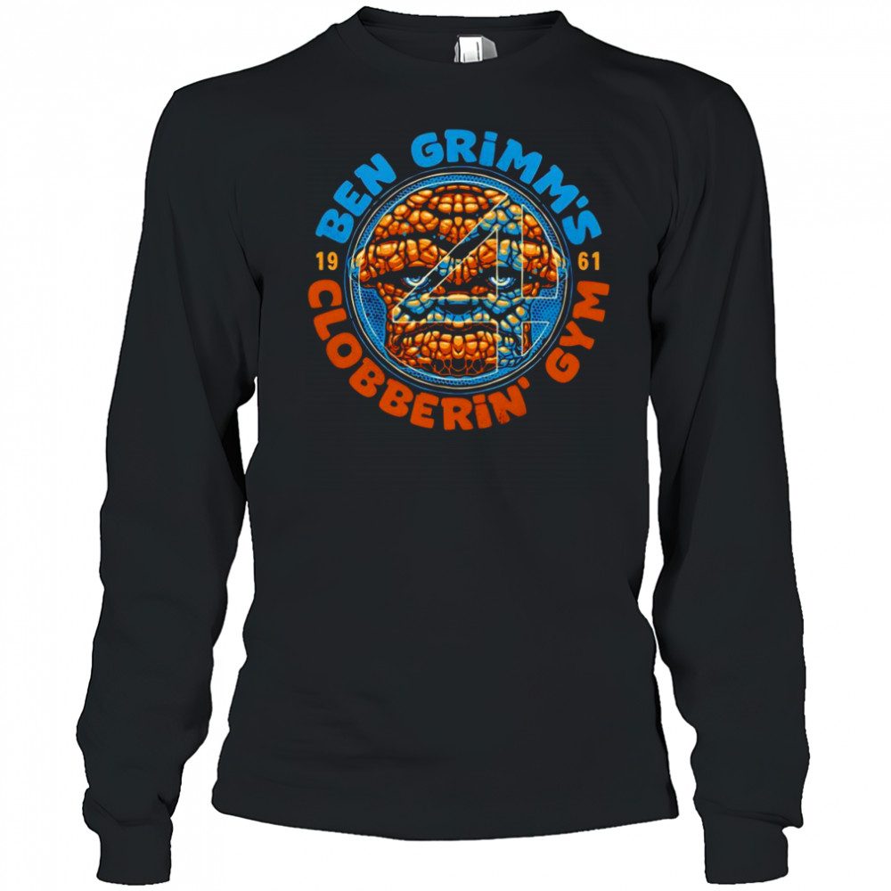 Ben Grimm’s Clobberin Gym shirt Long Sleeved